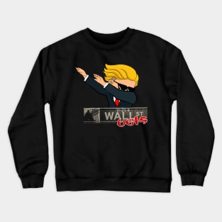 wallstreet dab man Crewneck Sweatshirt